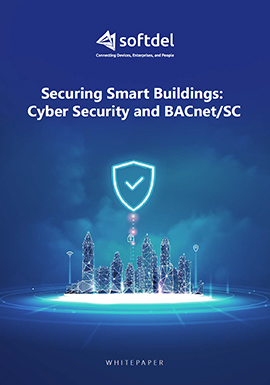Securing Smart Buildings: Cyber Security and BACnet/SC